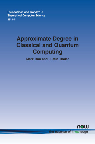 Approximate Degree in Classical and Quantum Computing