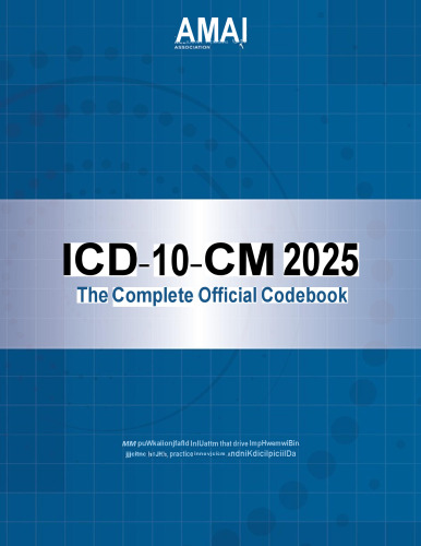 ICD-10-CM 2025 the Complete Official Codebook
