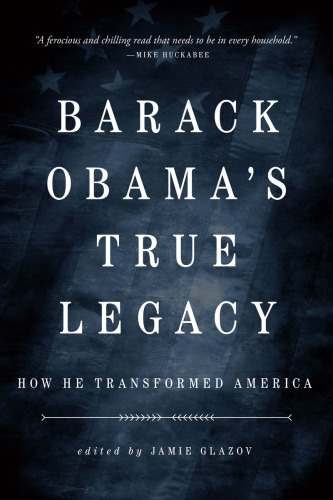 Obama's True Legacy: How He Transformed America