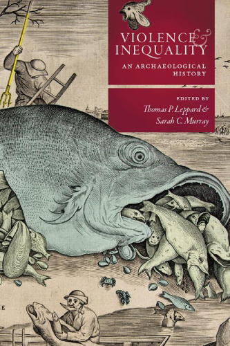 Violence and Inequality: An Archaeological History (Path to Open)