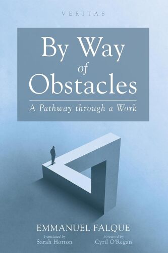 By Way of Obstacles: A Pathway through a Work (Veritas)