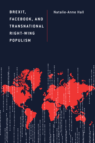 Brexit, Facebook, and Transnational Right-Wing Populism (Discourse, Power and Society)
