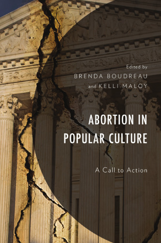 Abortion in Popular Culture: A Call to Action