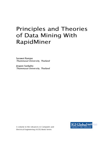 Principles and Theories of Data Mining With Rapidminer