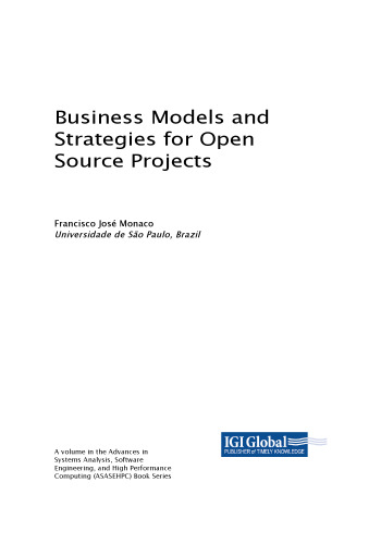 Business Models and Strategies for Open Source Projects
