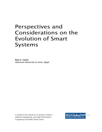 Perspectives and Considerations on the Evolution of Smart Systems