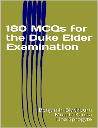 180 MCQs for the Duke Elder Examination