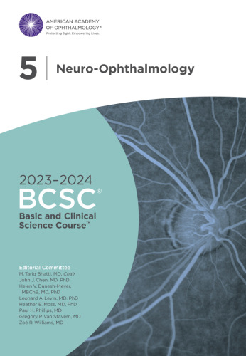 2023-2024 Basic and Clinical Science Course™, Section 5: Neuro-Ophthalmology