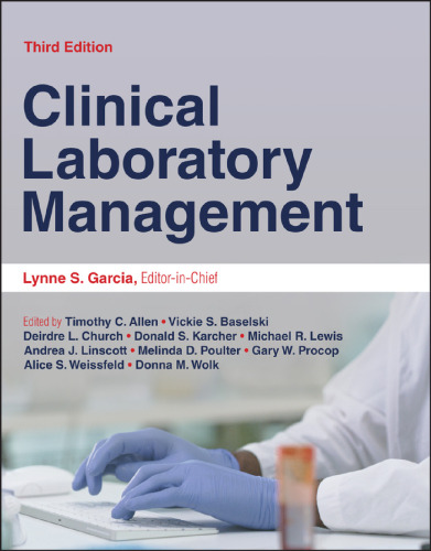 Clinical Laboratory Management (ASM Books)