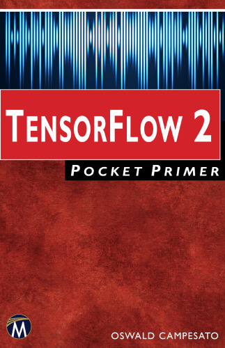 TensorFlow 2 Pocket Primer