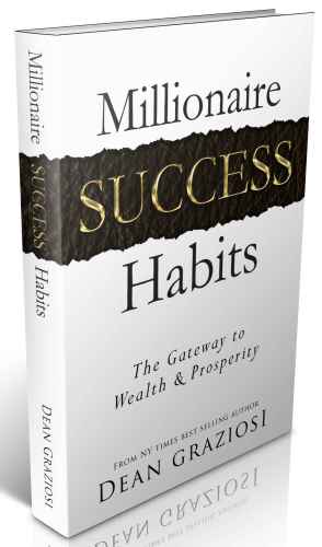 Millionaire Success Habits - The Gateway to Wealth & Prosperity
