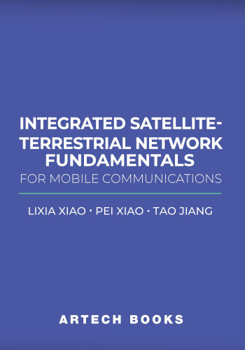 Integrated Satellite-Terrestrial Network Fundamentals for Mobile Communications