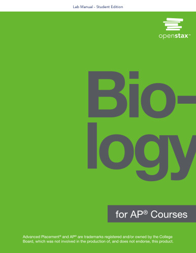 College Biology for AP Courses Lab Manual by OpenStax (Student Version)