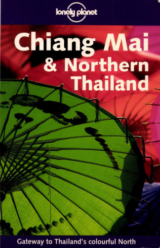 Chiang Mai & Northern Thailand