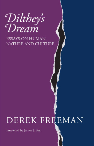 Dilthey's Dream: Essays on Human Nature and Culture