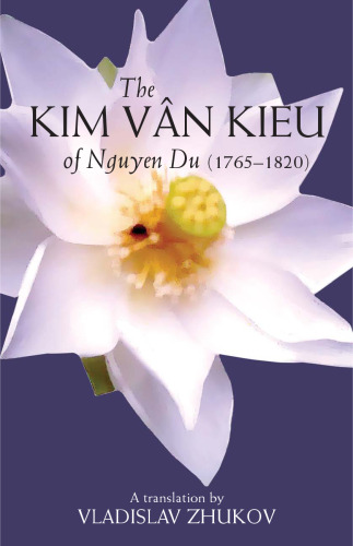 Kim Van Kieu of Nguyen Du: 1765-1820