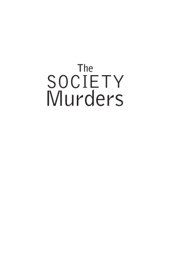The Society Murders: The true story of the Wales-King murders