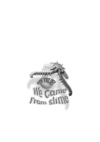 We Came from Slime
