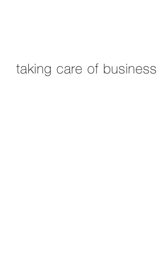 Taking Care of Business