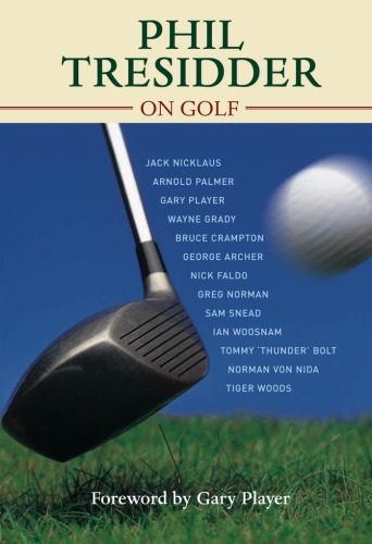 PHIL TRESIDDER ON GOLF.