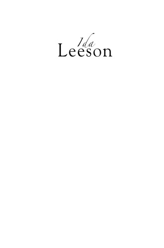 Ida Leeson: A Life: Not a blue-stocking lady