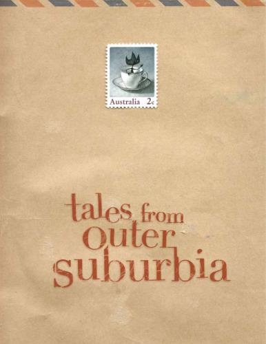 Tales From Outer Suburbia