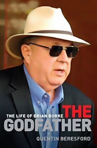 The Godfather, Life of Brian Burke (former premier of Western Australia)