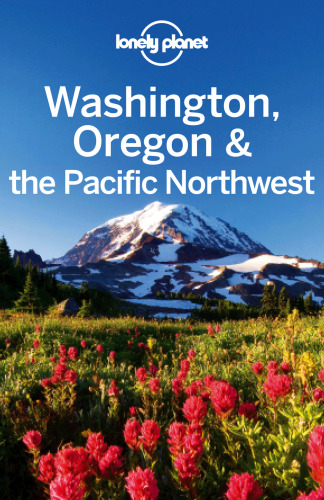 Washington, Oregon & the Pacific Northwest