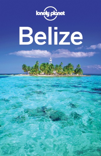 Lonely Planet Belize