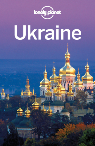 Lonely Planet Ukraine (Travel Guide)