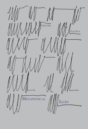 Metaphysical Licks