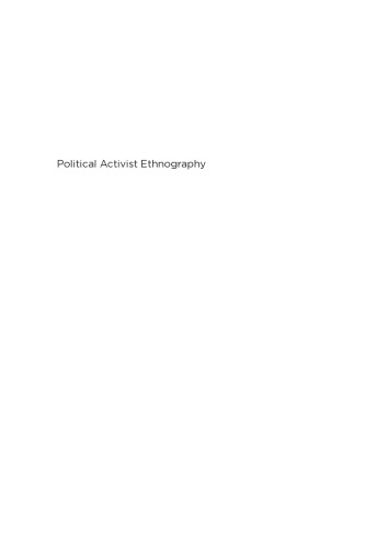 Political Activist Ethnography: Studies in the Social Relations of Struggle