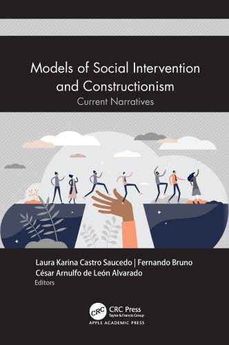 Models of Social Intervention and Constructionism: Current Narratives
