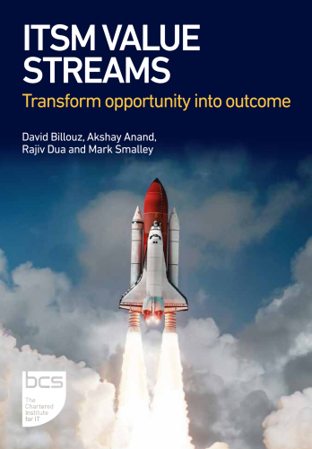 ITSM Value Streams: Transform opportunity into outcome