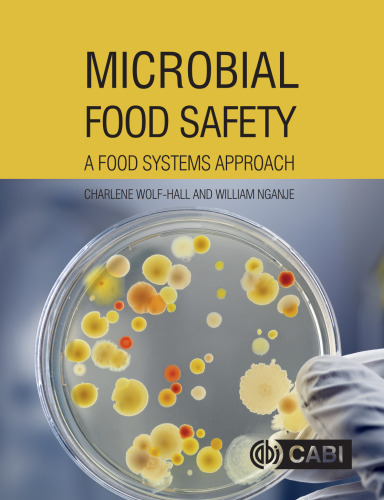Microbial Food Safety: A Food Systems Approach