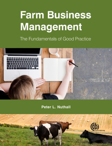 Farm Business Management: The Fundamentals of Good Practice (Farm Business Management Series)