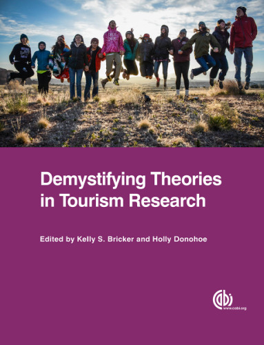 Demystifying Theories in Tourism Research