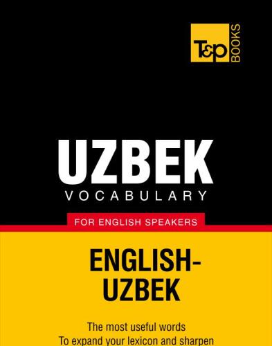 Uzbek Vocabulary for English Speakers - 9000 Words