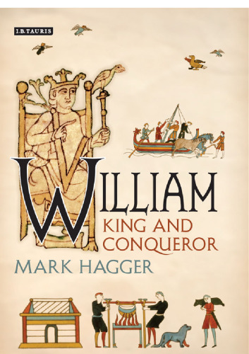 William: King and Conqueror