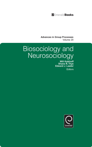 Biosociology and Neurosociology