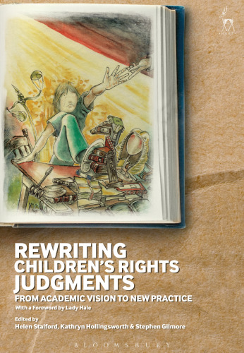 Rewriting Children’s Rights Judgments: From Academic Vision to New Practice