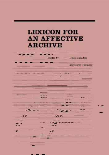 Lexicon for an Affective Archive
