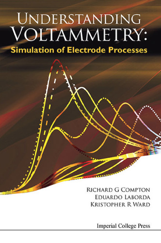 Understanding Voltammetry: Simulation of Electrode Processes