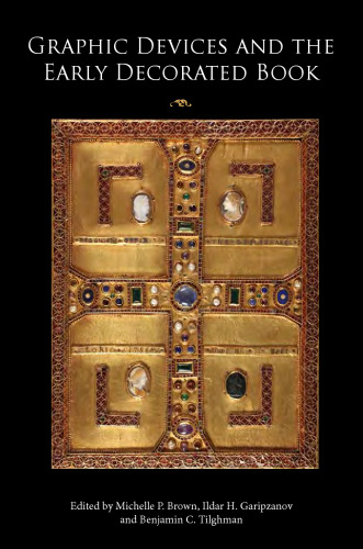 Graphic Devices and the Early Decorated Book