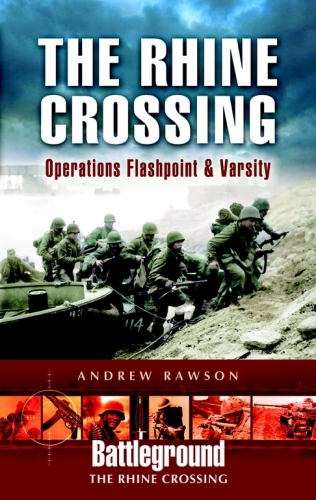 The Rhine Crossing 9th US Army & 17th US Airborne