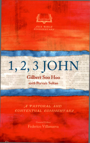 1, 2, 3 John (Asia Bible Commentary)