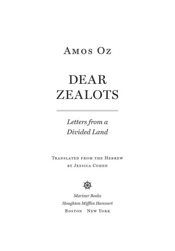 Dear Zealots: Letters from a Divided Land