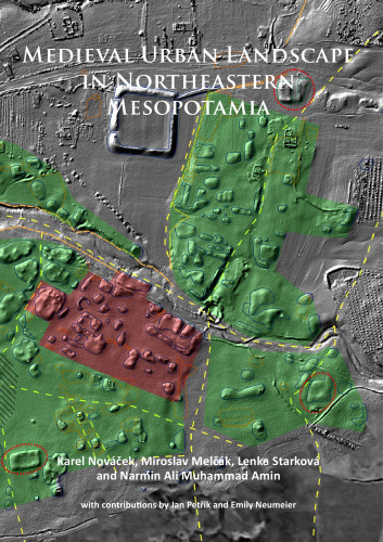 Medieval Urban Landscape in Northeastern Mesopotamia