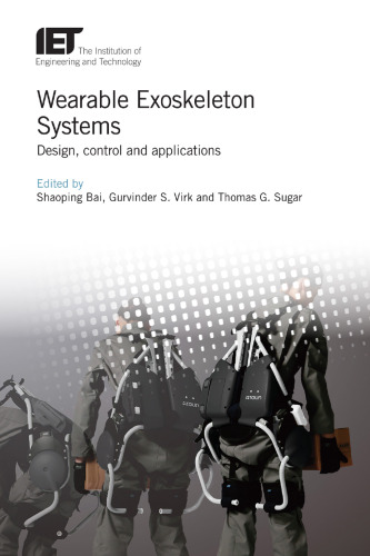 Wearable Exoskeleton Systems: Design, control and applications