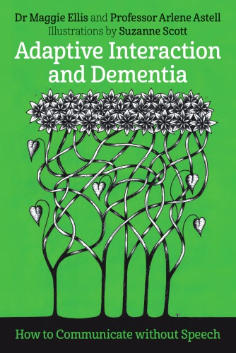 Adaptive Interaction And Dementia: How To Communicate Without Speech